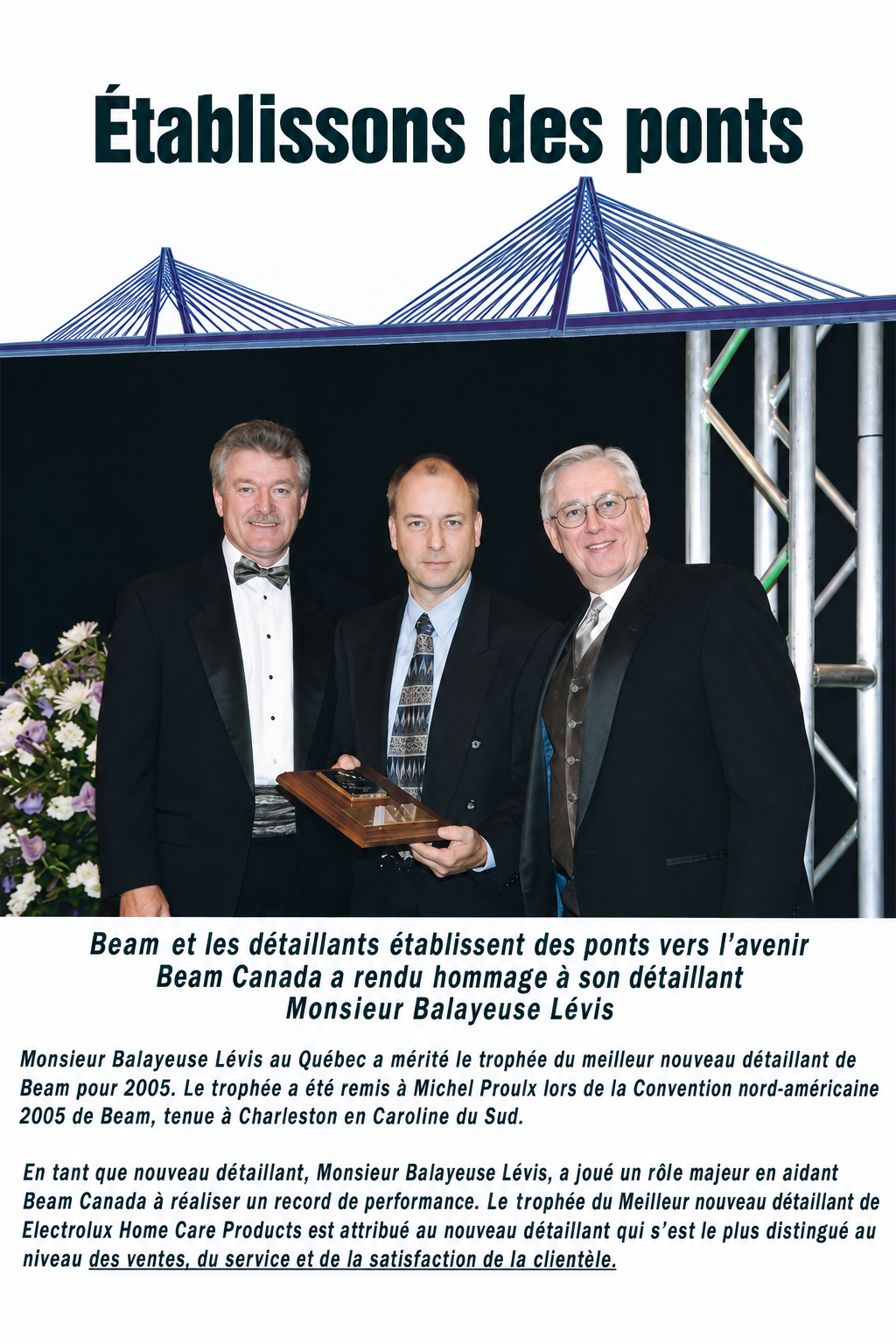 « Établissons des ponts » — Beam souligne le succès de Monsieur Balayeuse Lévis et la remise du prix à Michel Proulx en 2005.